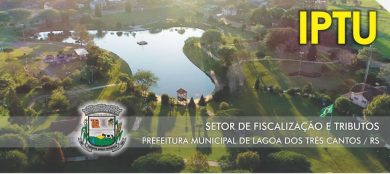 Lagoa dos Três Cantos lança seu carnê de IPTU para 2019