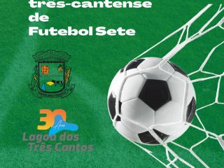 Campeonato Municipal de Futebol Sete de Lagoa dos Três Cantos reiniciará neste sábado, dia 7