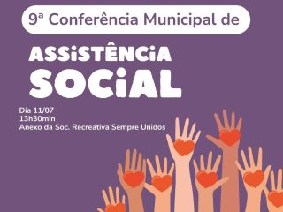 9ª Conferência Municipal de Assistência Social de Lagoa dos Três Cantos será terça-feira (11)