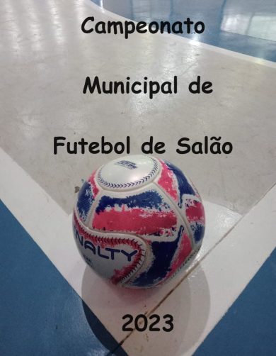 Cârne dos Jogos do Campeonato Municipal de Futebol de Salão 2023